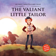 My First 5 Minutes Fairy Tales The Valiant Little Tailor: Traditional Fairy Tales For Children (Abridged and Retold) - Retail Maharaj