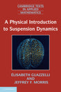 A Physical Introduction to Suspension Dynamics - Retail Maharaj