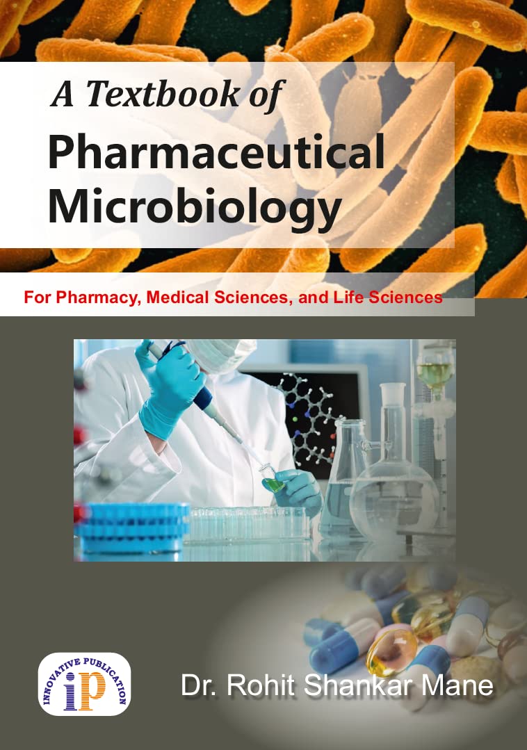 A Textbook of Pharmaceutical Microbiology For Pharmacy, Medical Sciences, and Life Sciences - Retail Maharaj