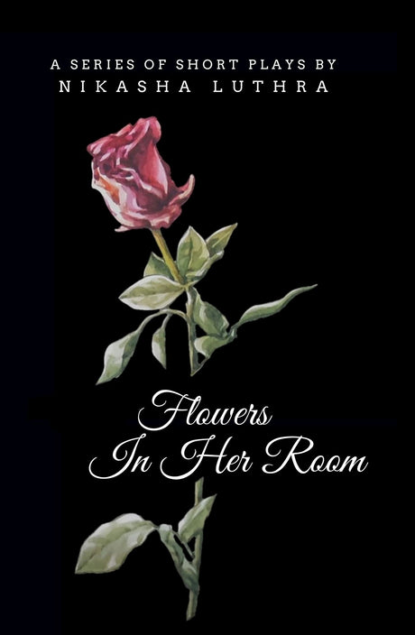 Flowers in Her Room - Retail Maharaj