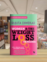 WOMEN AND THE WEIGHT LOSS TAMASHA - Retail Maharaj