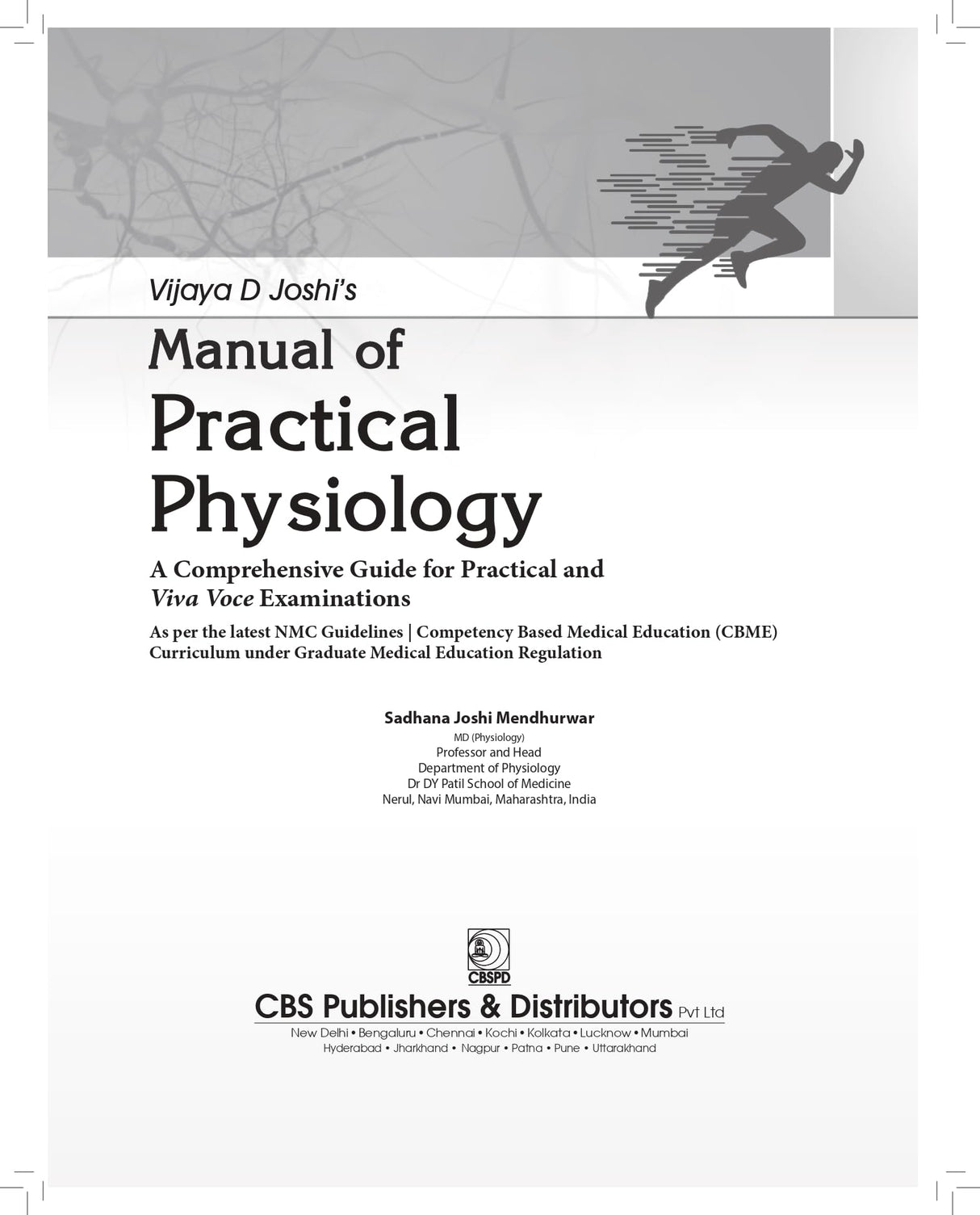 Vijaya D Joshi’s "Manual of Practical Physiology" A Comprehensive Guide for Practical and Viva Voce Examinations - 2025 - Retail Maharaj
