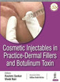 Cosmetic Injectables in Practice-Fillers and botox - Retail Maharaj