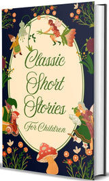 Best Classic Short Stories For Children - Retail Maharaj