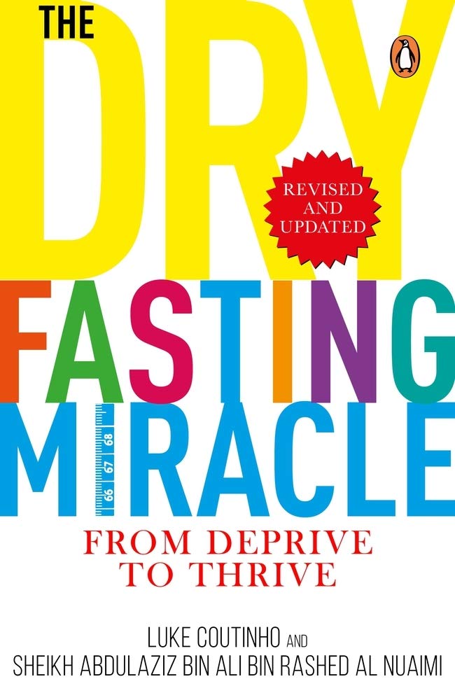 The Dry Fasting Miracle: From Deprive to Thrive - Retail Maharaj