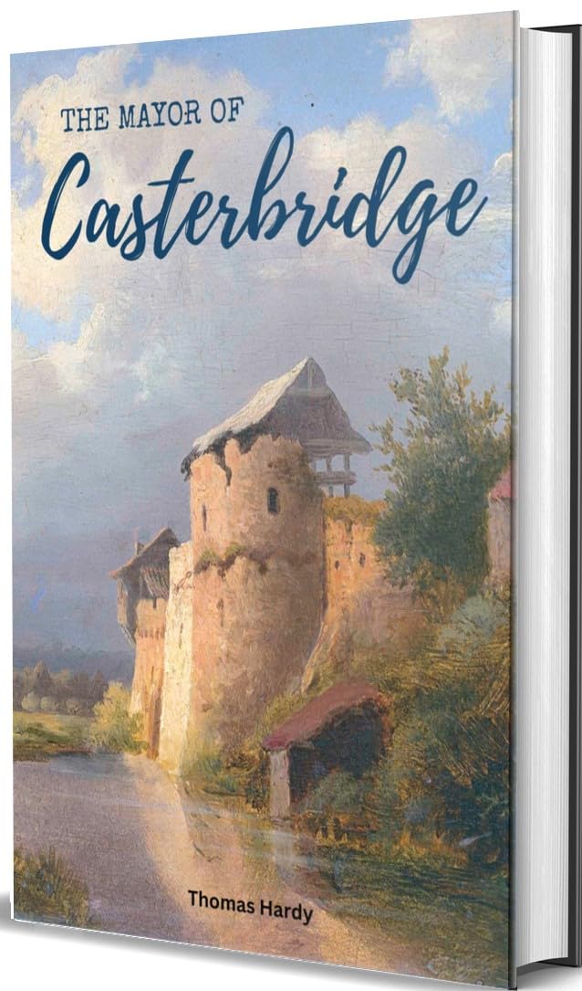 The Mayor of Casterbridge : Special Collector's Edition; (Suitable for Gifting) - Retail Maharaj