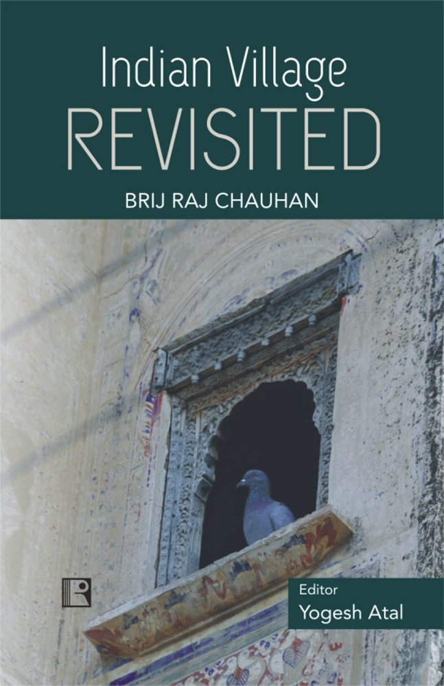Indian Village Revisited: Ranawaton-ki-sadri 1955-2005 - Retail Maharaj