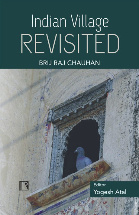 Indian Village Revisited: Ranawaton-ki-sadri 1955-2005 - Retail Maharaj