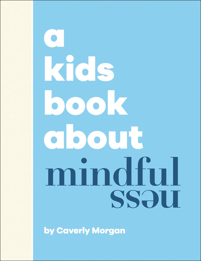 A Kids Book About Mindfulness - Retail Maharaj