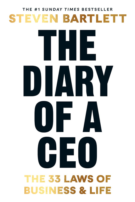 The Diary of a CEO: The 33 Laws of Business and Life - Retail Maharaj