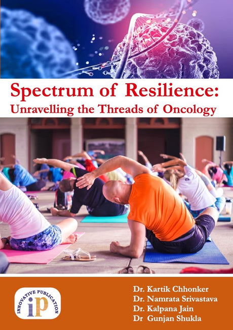Spectrum of Resilience: Unravelling the Threads of Oncology - Retail Maharaj
