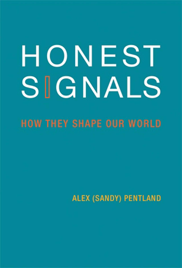 Honest Signals: How They Shape Our World (The MIT Press) - Retail Maharaj