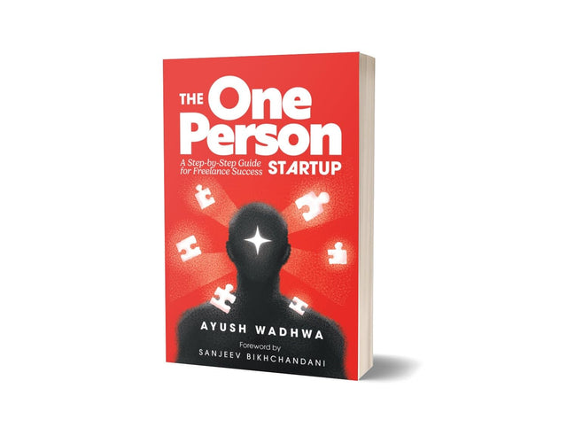 The One Person Startup: A Step-by-Step Guide for Freelance Success - Retail Maharaj