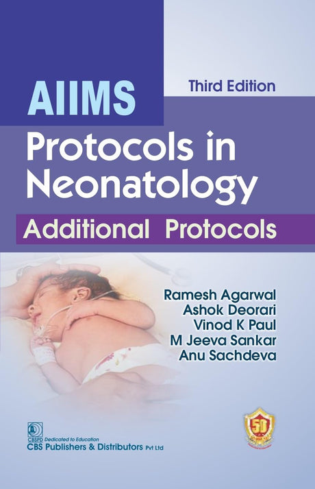 Aiims Protocols In Neonatology Additional Protocols 3Ed (Pb 2025) - Retail Maharaj