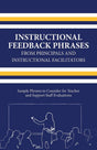 Instructional Feedback Phrases from Principals & Instructional Facilitators: Sample Phrases to Consider for Teacher & Support Staff Evaluations - Retail Maharaj