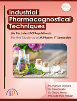 Industrial Pharmacognostical Techniques for the Students of M.Pharm 1st Semester (First Edition, 2025) - Retail Maharaj