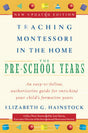 Teaching Montessori in the Home: Pre-School Years: The Pre-School Years - Retail Maharaj