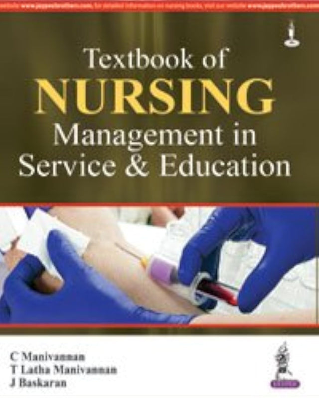 Textbook of Nursing Management in Service and Education - Retail Maharaj