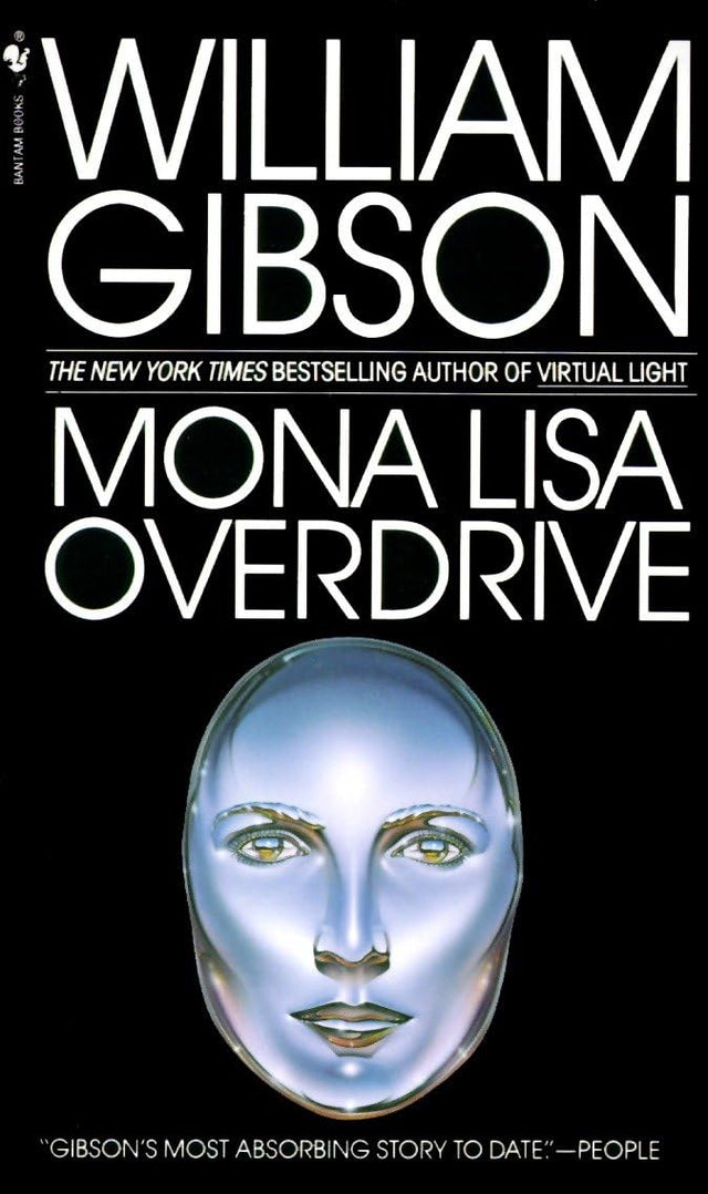 Mona Lisa Overdrive: A Novel: 3 (Sprawl Trilogy) - Retail Maharaj