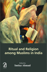 Ritual and Religion Among Muslims in India - Retail Maharaj