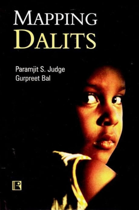 Mapping Dalits: Contemporary Reality and Future Prospects in Punjab - Retail Maharaj