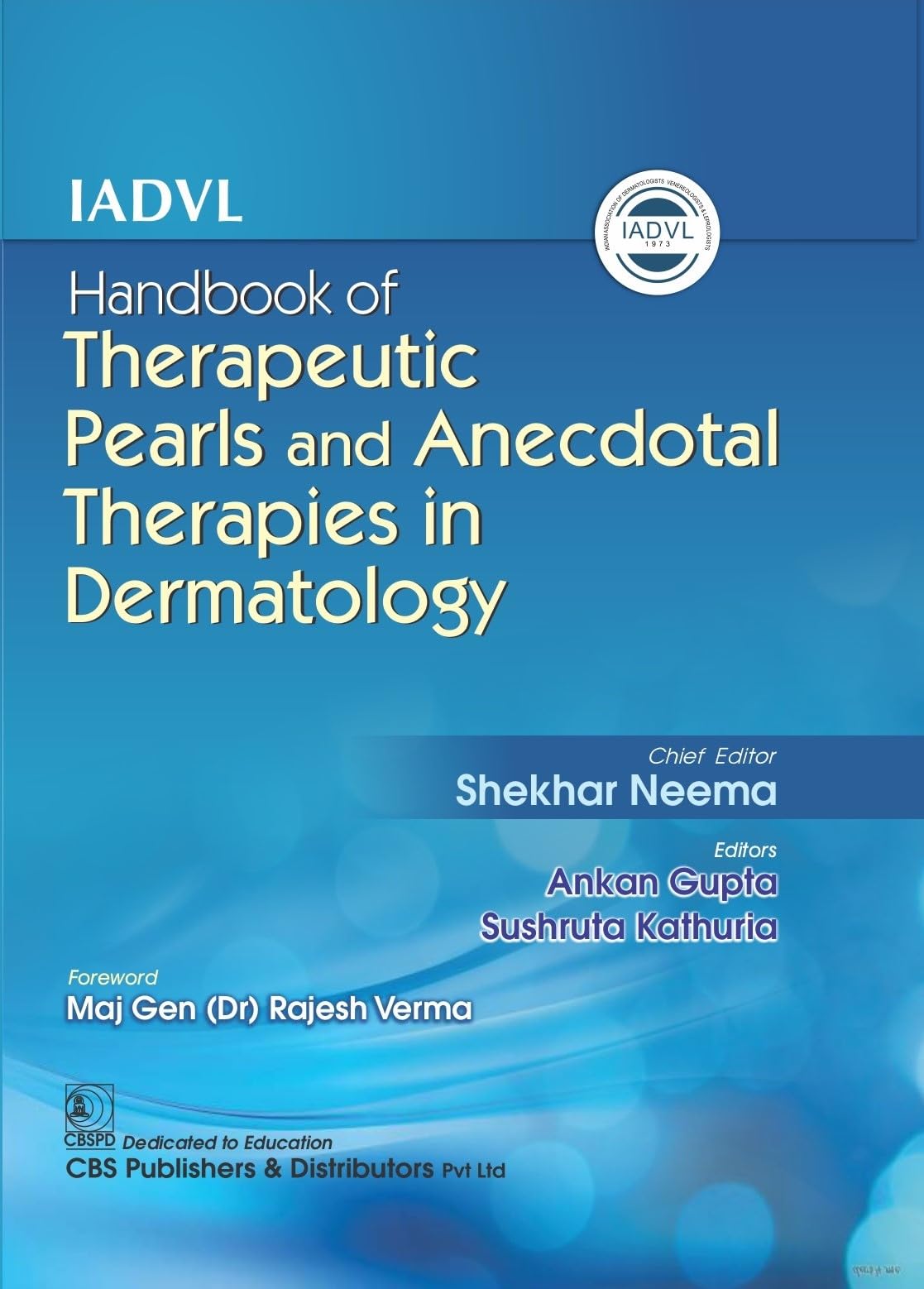 IADVL Handbook of Therapeutic Pearls and Anecdotal Therapies in Dermatology - Retail Maharaj