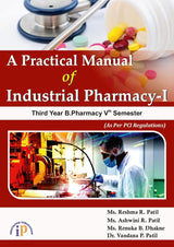 A Practical Manual of Industrial Pharmacy-I for Third Year B.Pharmacy Vth Semester - Retail Maharaj