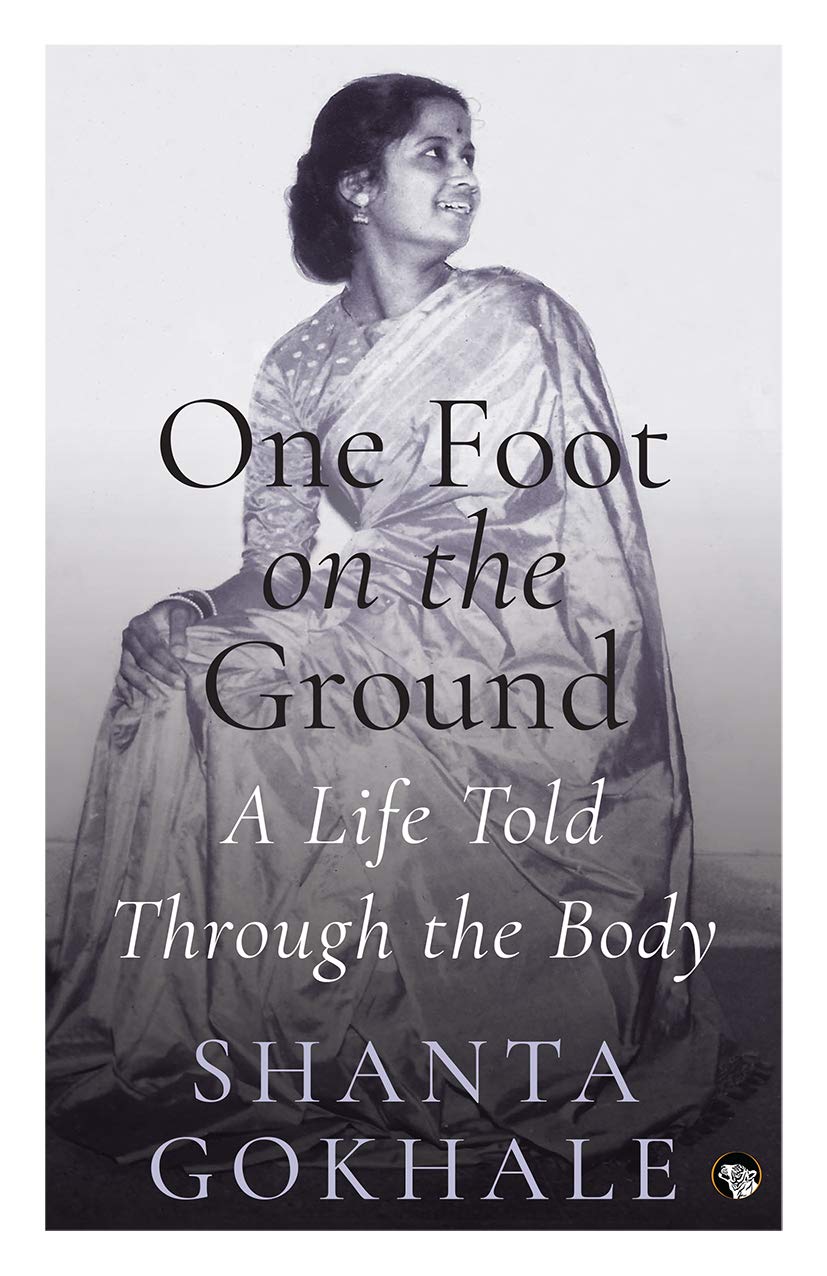 One Foot On The Ground: A Life Told Through The Body - Retail Maharaj