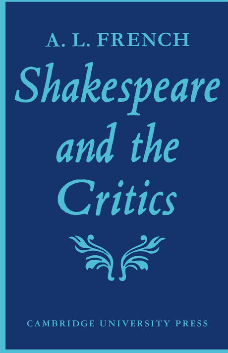 Shakespeare and the Critics - Retail Maharaj