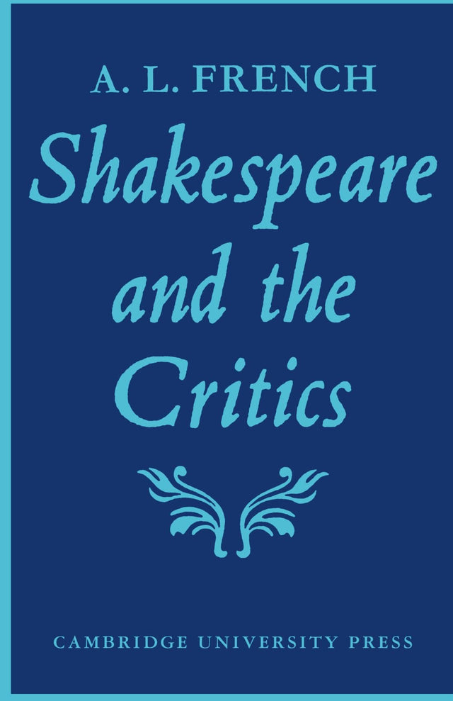 Shakespeare and the Critics - Retail Maharaj