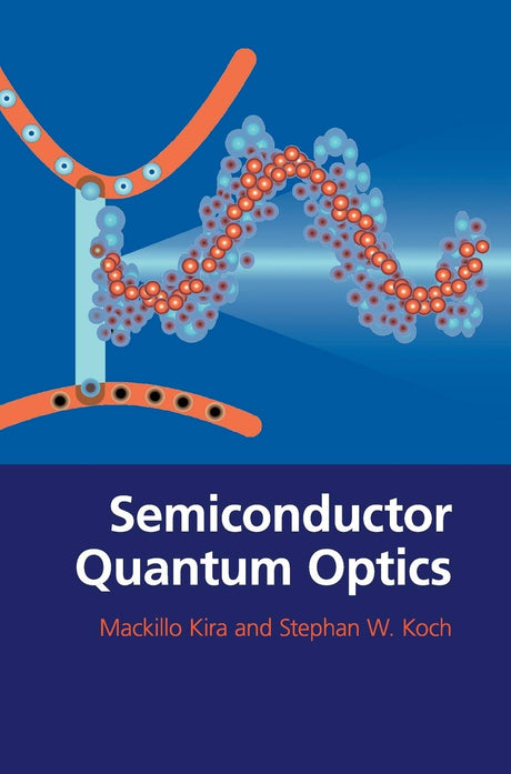 Semiconductor Quantum Optics - Retail Maharaj