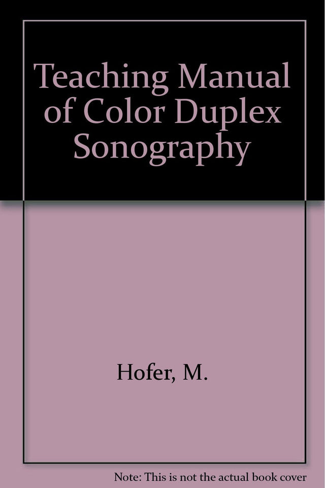 (EX)(OLD)TEACHING MANUAL OF COLOR DUPLEX SONOGRAPHY - Retail Maharaj