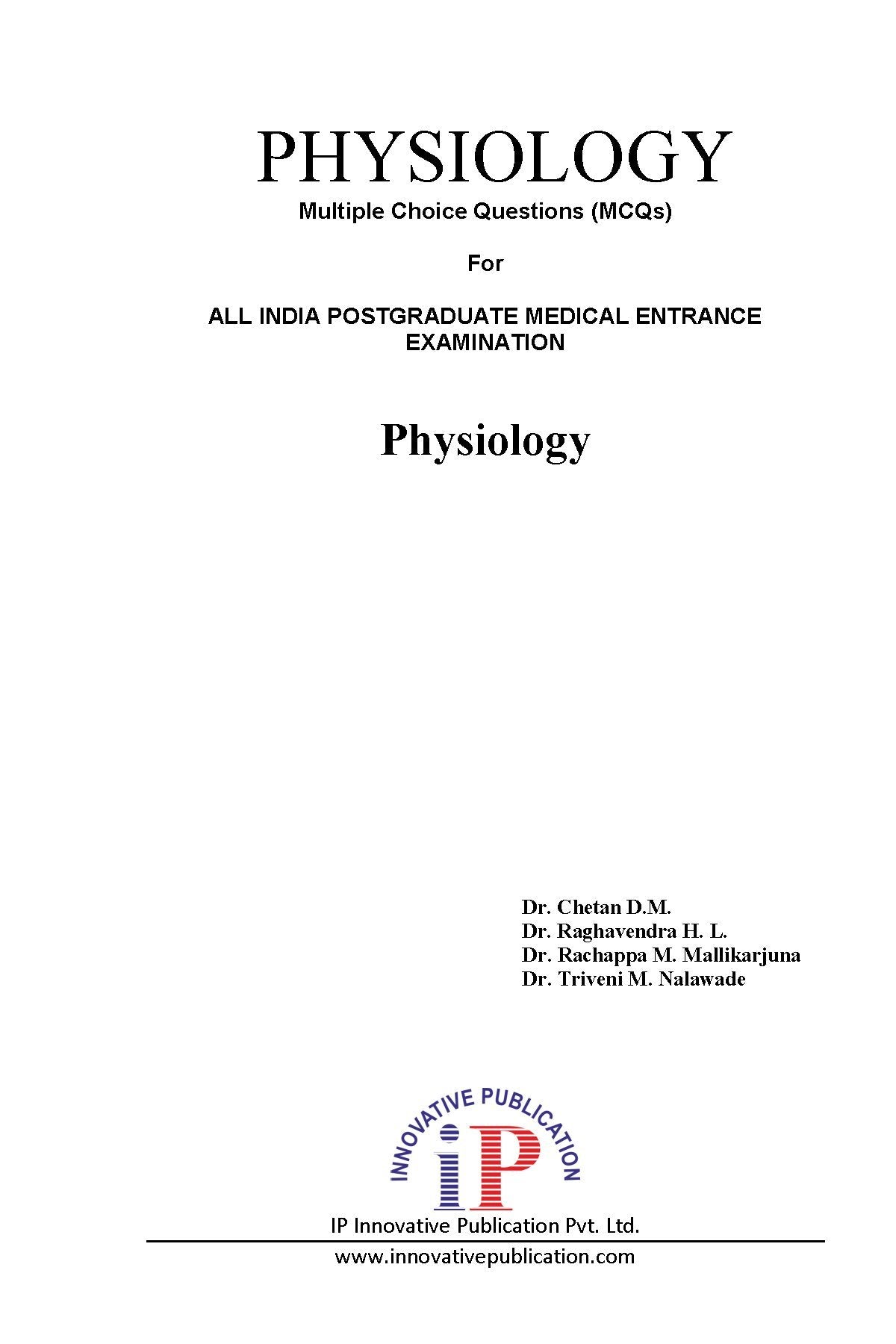 Physiology MCQ for All India Postgraduate Medical Entrance Examinations, Reprint 2021 Edition - Retail Maharaj
