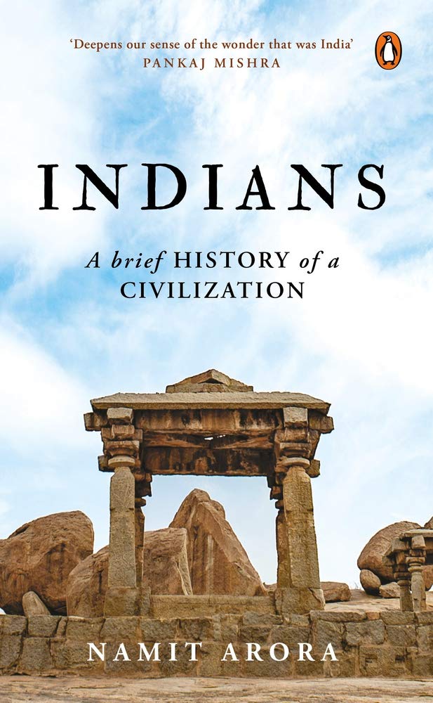 Indians: A Brief History of a Civilization - Retail Maharaj