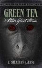 Green Tea and Other Ghost Stories (Dover Thrift Editions) - Retail Maharaj
