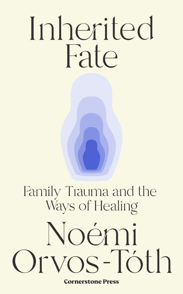 Inherited Fate: Family trauma and the ways of healing - Retail Maharaj