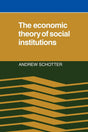 The Economic Theory of Social Institutions - Retail Maharaj