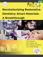 Revolutionizing Restorative Dentistry: Smart Materials- A Breakthrough (First Edition, 2025) - Retail Maharaj