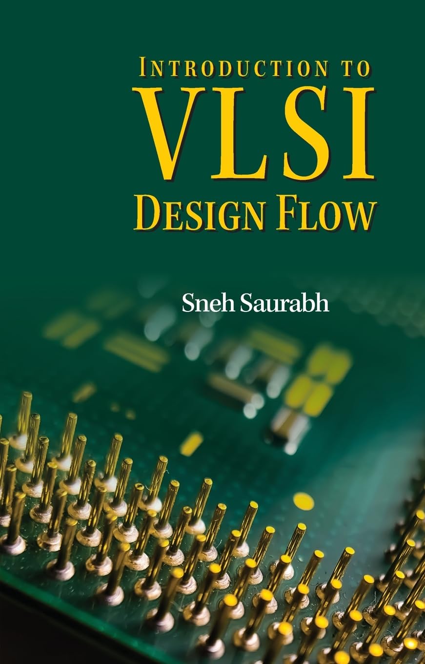 Introduction to VLSI Design Flow - Retail Maharaj