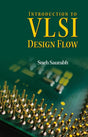 Introduction to VLSI Design Flow - Retail Maharaj