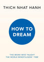 How to Dream: From the Zen master and bestselling author of the Mindfulness Essentials series - Retail Maharaj