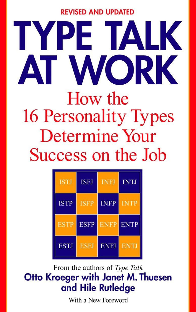 Type Talk at Work (Revised): How the 16 Personality Types Determine Your Success on the Job - Retail Maharaj