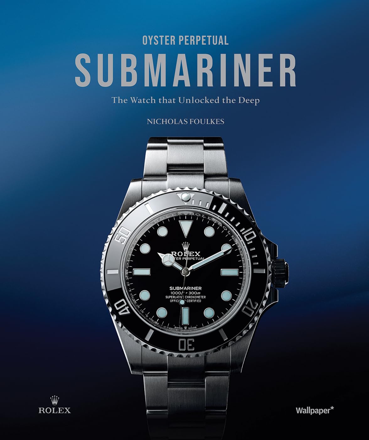 Oyster Perpetual Submariner: The Watch That Unlocked the Deep - Retail Maharaj