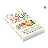 Craft Your Wellness: Balance Your Mind, Body, and Spirit - Retail Maharaj