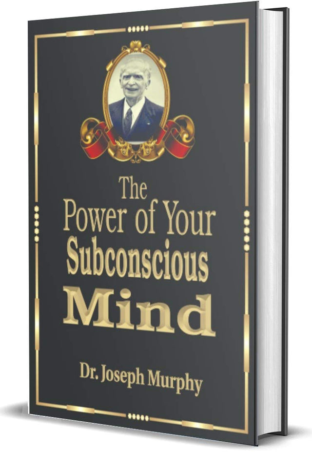 The Power Of Your Subconscious Mind; Classic Hardback Collector's Edition - Retail Maharaj