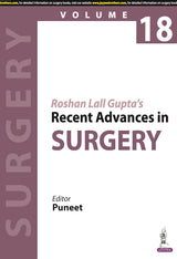 Roshan Lall Gupta’s Recent Advances in Surgery (Volume 18) - Retail Maharaj