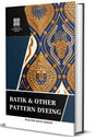 Batik and Other Pattern Dyeing - Retail Maharaj