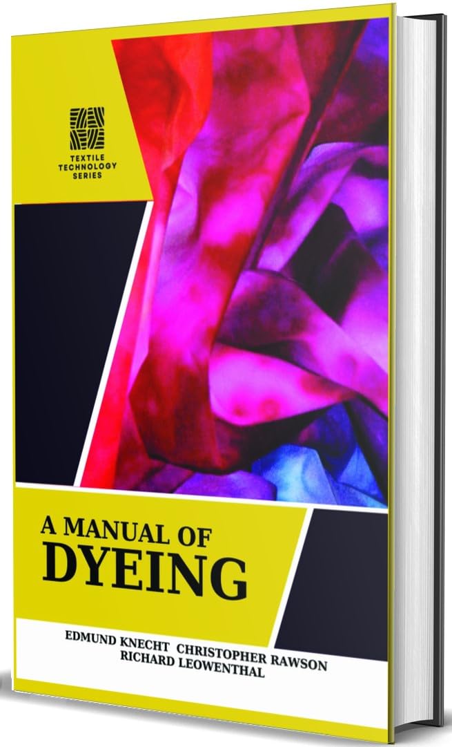 A Manual of Dyeing - Retail Maharaj