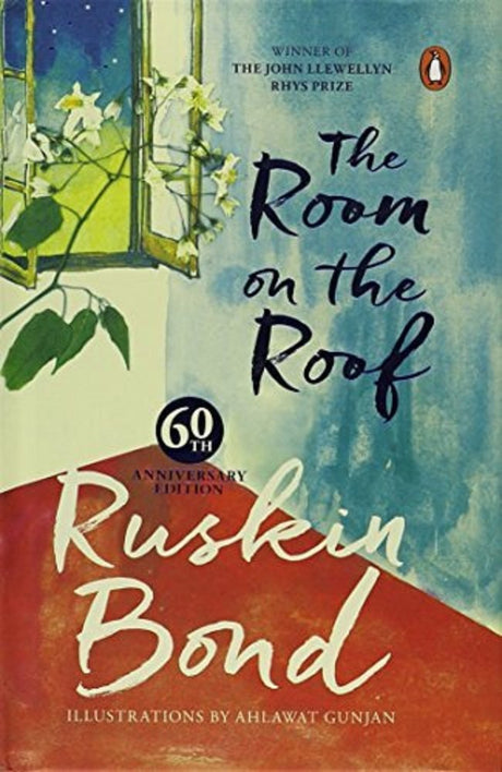 Puffin Classics: Room On The Roof: 60th Anniversary Edition: Hardcover, first volume in the famous Rusty series, fully coloured & illustrated gift book written by award winning author Ruskin Bond, for children and adults - Retail Maharaj