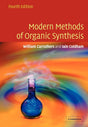 Modern Methods of Organic Synthesis - Retail Maharaj